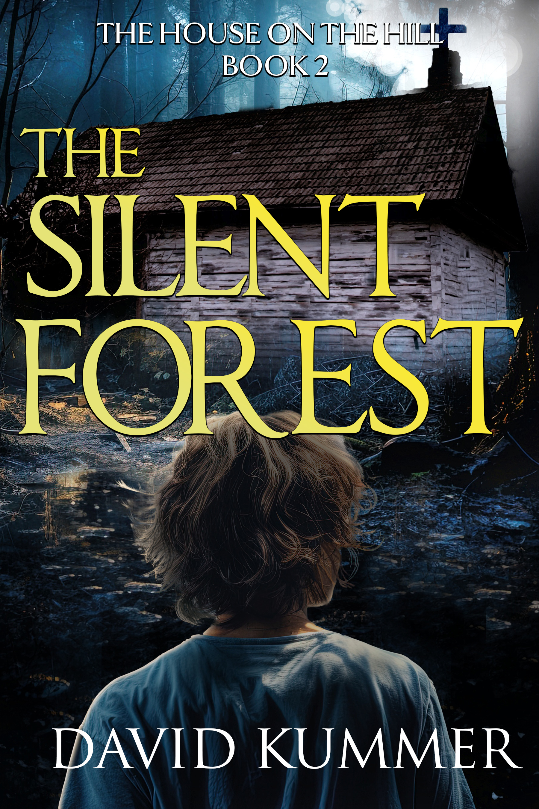 David Kummer Unveils Next Psychological Thriller Book in the "House on the Hill" Series, "The Silent Forest"
